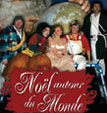 CONTE MUSICAL : No�l autour du Monde